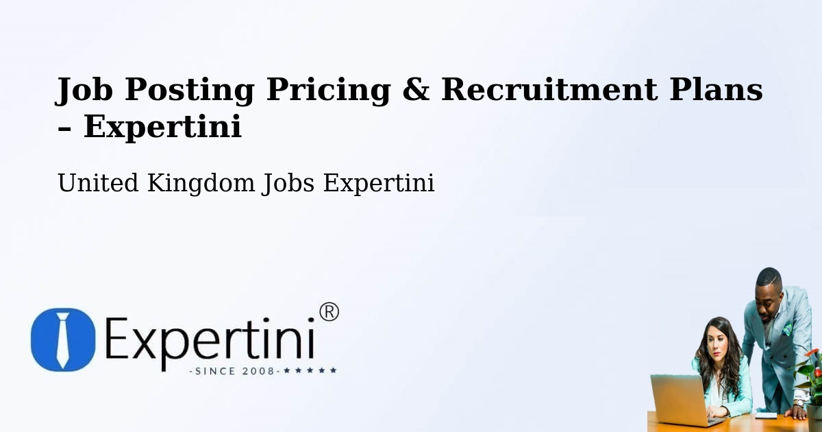 Job Posting Pricing & Recruitment Plans – Chipping Norton - Chipping Norton, United Kingdom Jobs Expertini